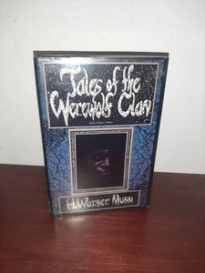 Tales of the Werewolf Clan Volume Two H. Warner Munn Hardcover Donald M Grant - Picture 1 of 6