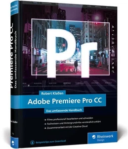 Adobe Premiere Pro CC: Schritt für Schritt zum perfekten Film Videoschnitt, Ef - Picture 1 of 1