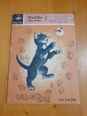 Matilda By Peggy Bridges. Reader. Childrens School Reader. 1965 - Image 1 of 4