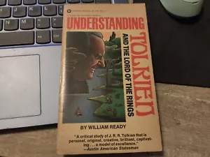 Understanding Tolkien And The Lord Of The Rings by William Ready - Picture 1 of 1