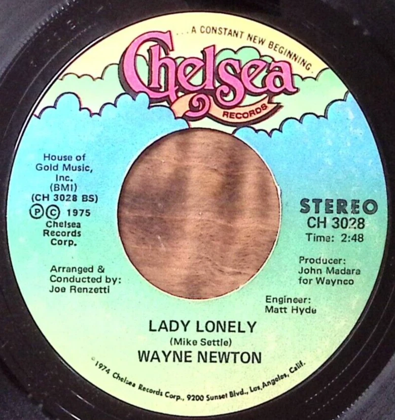 WAYNE NEWTON RUN TO ME/LADY LONELY CHELSEA RECORDS VINYL 45 54-31 - Image 1 of 3