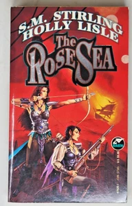 S.M. STIRLING & HOLLY LISLE SIGNED 1ST ED- The Rose Sea 1993 - Bild 1 von 5