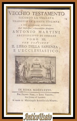 IL LIBRO DELLA SAPIENZA E L'ECCLESIASTICO 1785 Bibbia antica Martini Libro - Immagine 1 di 3