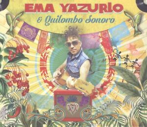 Ema Yazurlo and Quilombo Sonoro Ema Yazurlo & Quilombo Sonoro CD ALCD010 NEW