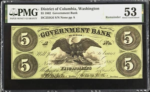 DC $5 WASHINGTON The Government Bank Nov. 15, 1862 PMG 53 AU Haxby DC-255 G6 - Picture 1 of 4