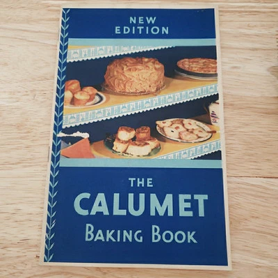 The Calumet Baking Book 1930 Vintage Cookbook Folleto Nueva Edición Recetas Foto 1 de 4