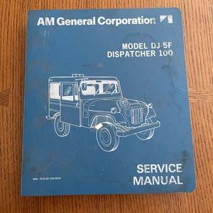 AM General Corp DJ-5F Dispatcher 100 Delivery Truck Shop Service Repair Manual - Picture 1 of 7