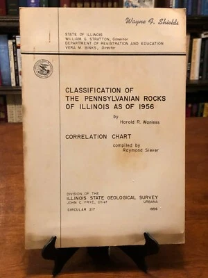 CLASSIFICATION OF THE PENNSYLVANIAN ROCKS OF ILLINOIS AS OF 1956 by Wanless (VG) - Image 1 of 4