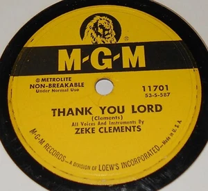 MGM 11701 Zeke Clements Thank You Lord / I Love The Name of Jesus 78 RPM EE Rare - Picture 1 of 2