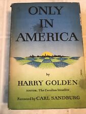 Only in America HARRY GOLDEN hardcover Dust jacket 9th Printing