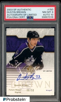 2003 SP Authentic Future Watch Limited Dustin Brown 6/50 PSA 8 PSA/DNA 10 AUTO - Image 1 of 2
