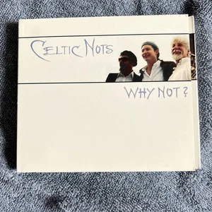 Signed! Celtic Nots Why Not CD - Picture 1 of 6
