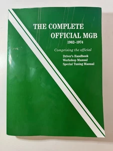 The Complete Official MGB 1962-1974 Drivers Handbook Workshop Tuning Manual - Picture 1 of 8
