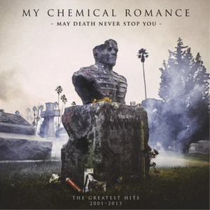 My Chemical Romance May Death Never Stop You: The Greatest Hits 2001-2013 (CD) - Bild 1 von 2