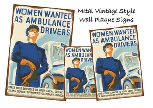 Cartel/letrero de metal de reclutamiento de conductores de ambulancia de la Segunda Guerra Mundial Women Wanted for Home Front - Imagen 1 de 3