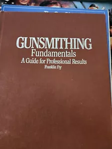 GUNSMITHING FUNDEMENTALS - Picture 1 of 1