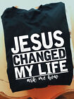 Jesus Changed My Life Ask Me How Christian Faith In Jesus Tshirt Men
