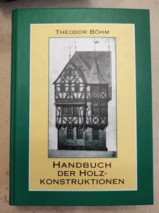 Handbuch der Holzkonstruktionen - Bild 1 von 1