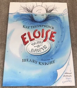 Vintage 2002 Kay Thompson's Eloise Takes a Bawth drawings by Hilary Knight - Foto 1 di 9