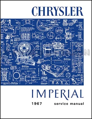 Manual De Servicio De Taller Chrysler 1967 New Yorker 300 Newport Imperial - Imagen 1 de 4
