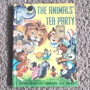 Vintage 1965 Rand Mcnally Elf Book The Animals Tea Party - 8130 - Picture 1 of 6