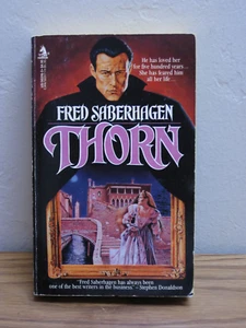 Thorn -- Horror Novel by Fred Saberhagen (1990) Tor 1st/1st Paperback - Picture 1 of 5