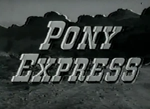 Pony Express (1959) | Western Adventure Series | Classic TV on DVD - Imagen 1 de 4