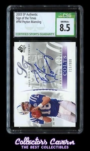 2003 SP Authentic Sign of the Times #PM Peyton Manning CSG 8.5 (NM/Mint+) /900 - Bild 1 von 2