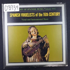 History Of Spanish Music, Volume XVI Spanish Vihuelists of the 16th Century - Imagen 1 de 4