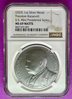 (2025) Theodore Roosevelt Presidential Series Silver Medal NGC MS69 Matte - Image 1 of 2