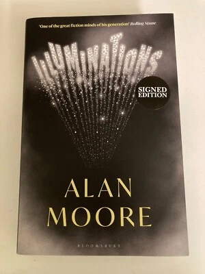Illuminations by Alan Moore (2022, HC) SIGNED 1st UK Print Like New Sprayed Edge - Image 1 of 4
