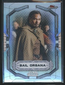 2022 Topps Finest Star Wars BAIL ORGANA #9 Refractor Rogue One A Star Wars Story