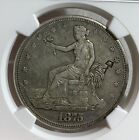 1875 S US TRADE DOLLAR SILVER COIN NGC XF WITH CHINESE CHOPMARK