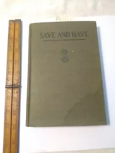 Save + Have 1919 Saving Graces für amerikanische Häuser * Tipps zur Wirtschaft des Finanzhauses - Bild 1 von 12