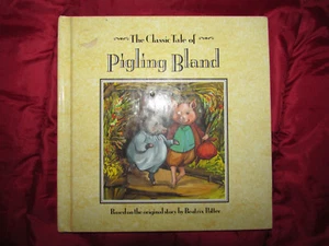 The Classic Tale of Pigling Bland based on Beatrix Potter, 1992, *Hardcover* - Picture 1 of 7