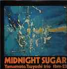 LP Tsuyoshi Yamamoto Trio Midnight Sugar ORIGINAL JAPANESE PRESS / INSERT
