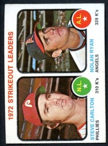 NOLAN RYAN AND STEVE CARLTON 1972 STRIKEOUT LEADERS 1973 TOPPS BASEBALL CARD #67