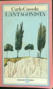 Carlo Cassola - L'ANTAGONISTA - Rizzoli Bur - Foto 1 di 1