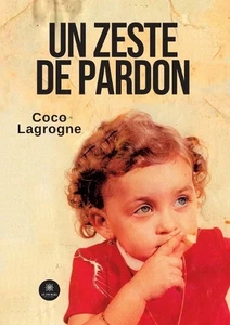 Un zeste de pardon by Coco Lagrogne Paperback Book - Picture 1 of 1