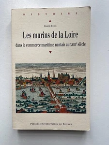 Bouyer M., Les Marins de la Loire dans le commerce maritime nantais au XVIIIe s. - Picture 1 of 1