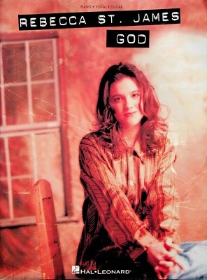 Rebecca St. James God Piano Vocal Guitar Sheet Music Song Book - Image 1 of 4
