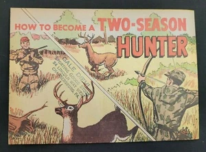 2 PACK VINTAGE BEAR ARCHERY HOW TO BECOME A TWO SEASON HUNTER COMIC AD STAMPED - Picture 1 of 8