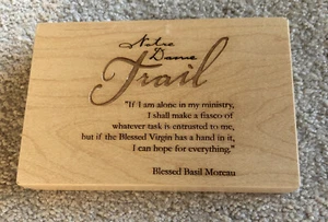 Wooden NOTRE DAME TRAIL sign plague Moreau wood engraved keepsake - Picture 1 of 5