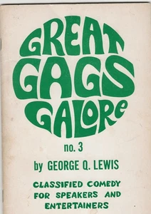 GREAT GAGS GALORE NO. 3 CLASSIFIED COMEDY BOOK FOR SPEAKERS & ENTERTAINERS. - Picture 1 of 1