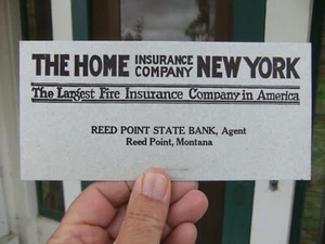 Antq Reed Point MT State Bank The Home Insurance Co New York Advertising Blotter - Picture 1 of 2