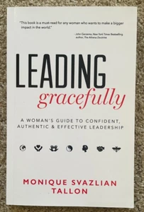 Leading Gracefully A Womans Guide to Confident Authentic Leadership Signed Book - Picture 1 of 1