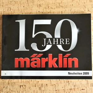 Märklin Neuheiten-Katalog 2009 DI - Jubiläumsausgabe "150 Jahre Märklin" - Bild 1 von 2