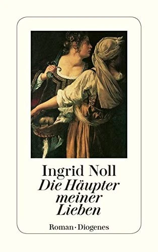 Noll Die Haupter Meiner Lieben (Paperback) (UK IMPORT) - Image 1 of 1