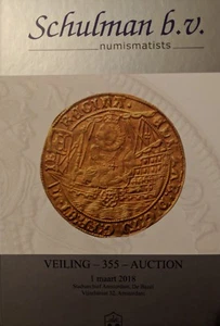 Schulman B.V 355 Coins Gold World Numismat Auction Catalog Reference March 2018  - Picture 1 of 6