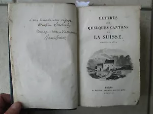Lettres sur quelques cantons de la SUISSE, 1820. Envoi de RAOUL-ROCHETTE. - Picture 1 of 22